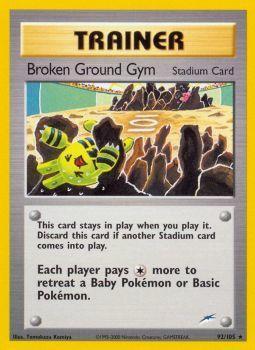 Broken Ground Gym - 92/105 - Rare - Unlimited available at 401 Games Canada