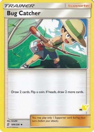 Bug Catcher (#46 Pikachu Stamped) - 189/236 - Promo available at 401 Games Canada