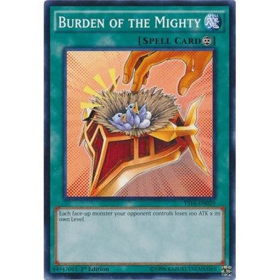 Burden of the Mighty - YS16-EN029 - Common - 1st Edition available at 401 Games Canada