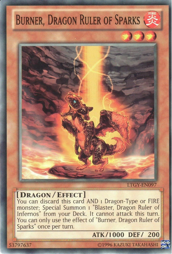 Burner, Dragon Ruler of Sparks - LTGY-EN097 - Common - Unlimited available at 401 Games Canada