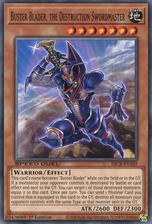 Buster Blader, the Destruction Swordmaster - SBCB-EN182 - Common - 1st Edition available at 401 Games Canada