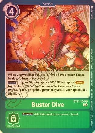 Buster Dive (Foil) - BT11-104 - Common available at 401 Games Canada