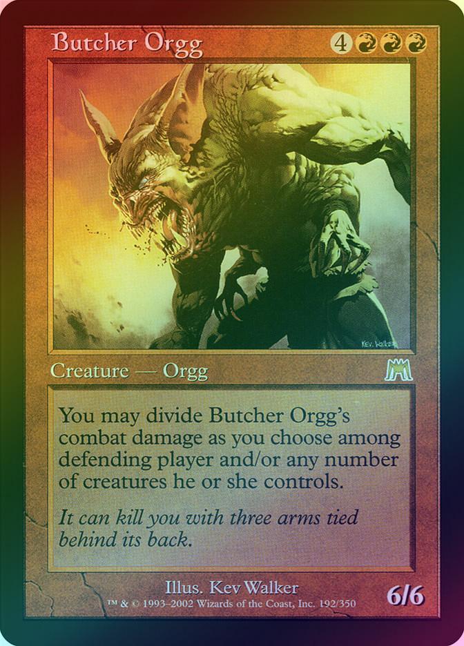 401 Games Canada - Butcher Orgg (Foil) (ONS)