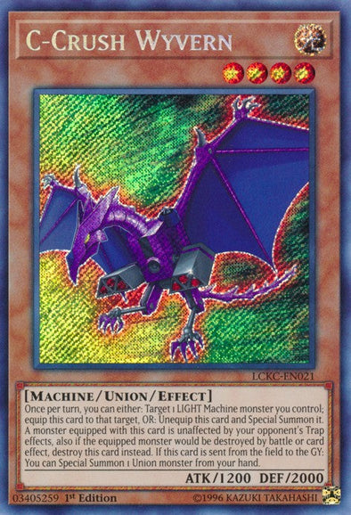 C-Crush Wyvern - LCKC-EN021 - Secret Rare - 1st Edition available at 401 Games Canada