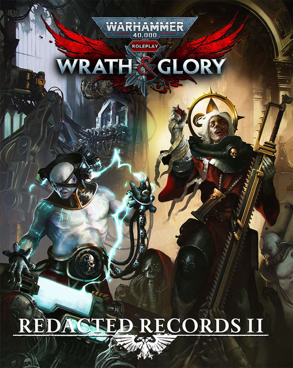 Warhammer 40,000: Wrath & Glory - Redacted Records II (HC)