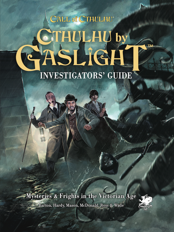 Call of Cthulhu: Cthulhu by Gaslight - Investigator's Guide (HC)