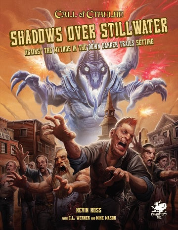 Call of Cthulhu - 7th Edition - Shadows Over Stillwater available at 401 Games Canada