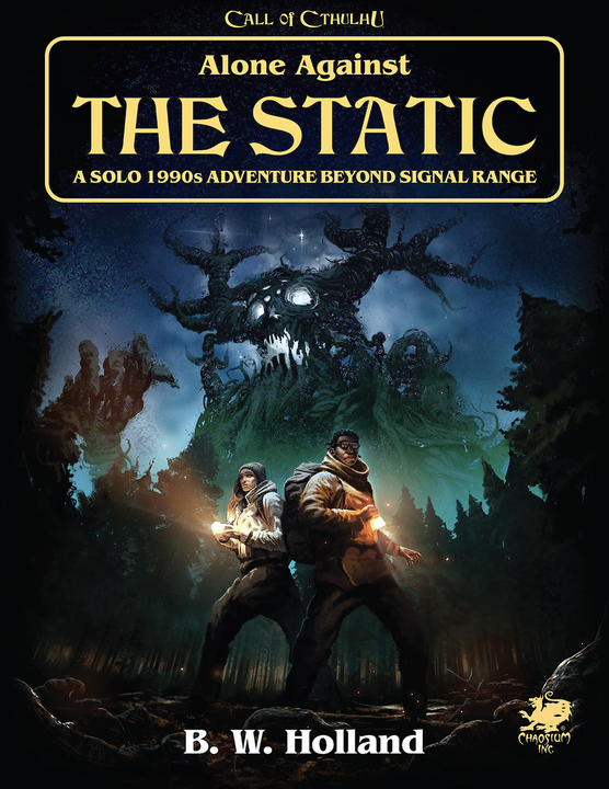 Call of Cthulhu - Alone Against the Static: Solitaire Adventure Beyond Signals Range (Pre-Order) available at 401 Games Canada