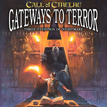 Call of Cthulhu - Gateways to Terror available at 401 Games Canada