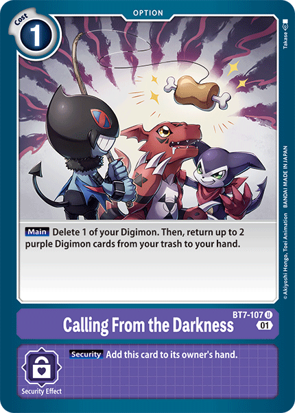 Calling From the Darkness - BT7-107 - Uncommon available at 401 Games Canada