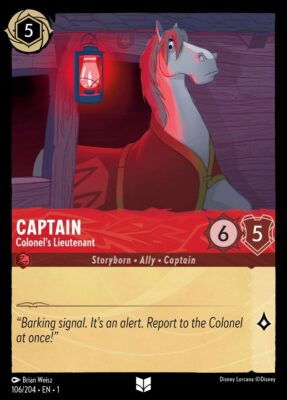 Captain (Colonel's Lieutenant) - 106/204 - Uncommon available at 401 Games Canada