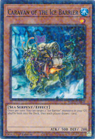 Caravan of the Ice Barrier - HAC1-EN040 - Duel Terminal Normal Parallel Rare available at 401 Games Canada