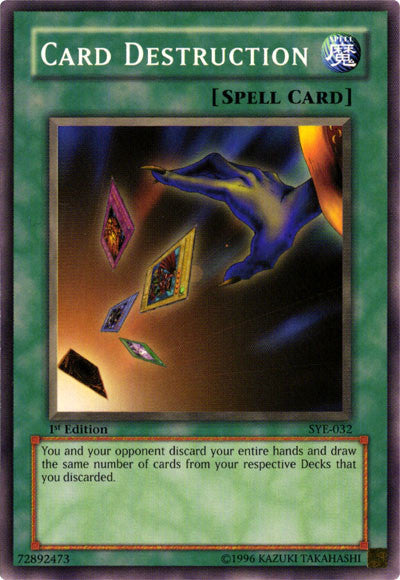 Card Destruction - SYE-032 - Common - 1st Edition available at 401 Games Canada