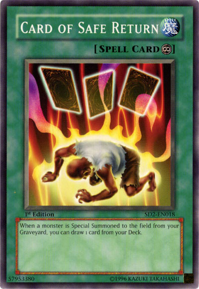 Card of Safe Return - SD2-EN018 - Common - 1st Edition available at 401 Games Canada