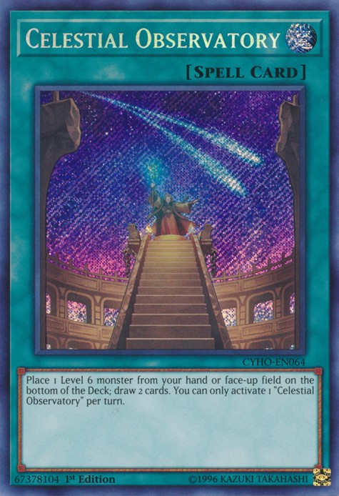 Celestial Observatory - CYHO-EN064 - Secret Rare - 1st Edition available at 401 Games Canada