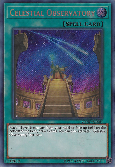 Celestial Observatory - CYHO-EN064 - Secret Rare - Unlimited available at 401 Games Canada