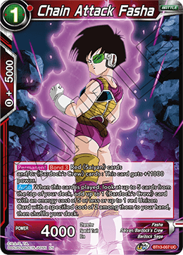 Chain Attack Fasha - BT13-007 - Uncommon (FOIL) available at 401 Games Canada