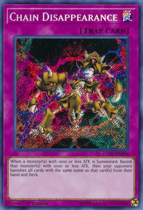 Chain Disappearance - LCKC-EN094 - Secret Rare - 1st Edition available at 401 Games Canada