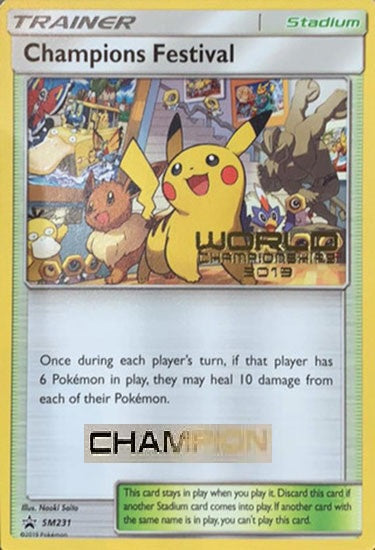 Champions Festival (Champion) - SM231 - Worlds '19 Promo available at 401 Games Canada