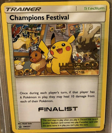 Champions Festival (Finalist) - SM231 - Worlds '19 Promo available at 401 Games Canada