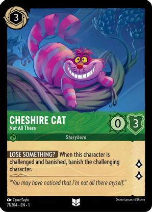 Cheshire Cat (Not All There) - 71/204 - Uncommon available at 401 Games Canada