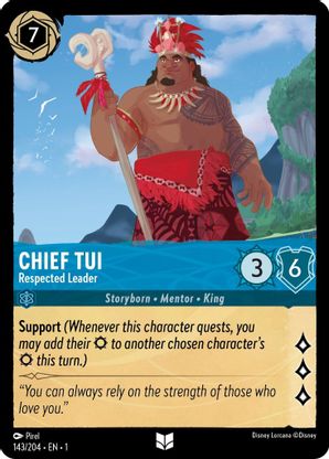 Chief Tui (Respected Leader) - 143/204 - Uncommon available at 401 Games Canada