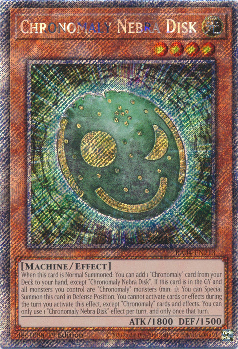 Chronomaly Nebra Disk (Platinum Secret Rare) - RA04-EN213 - Platinum Secret Rare - 1st Edition