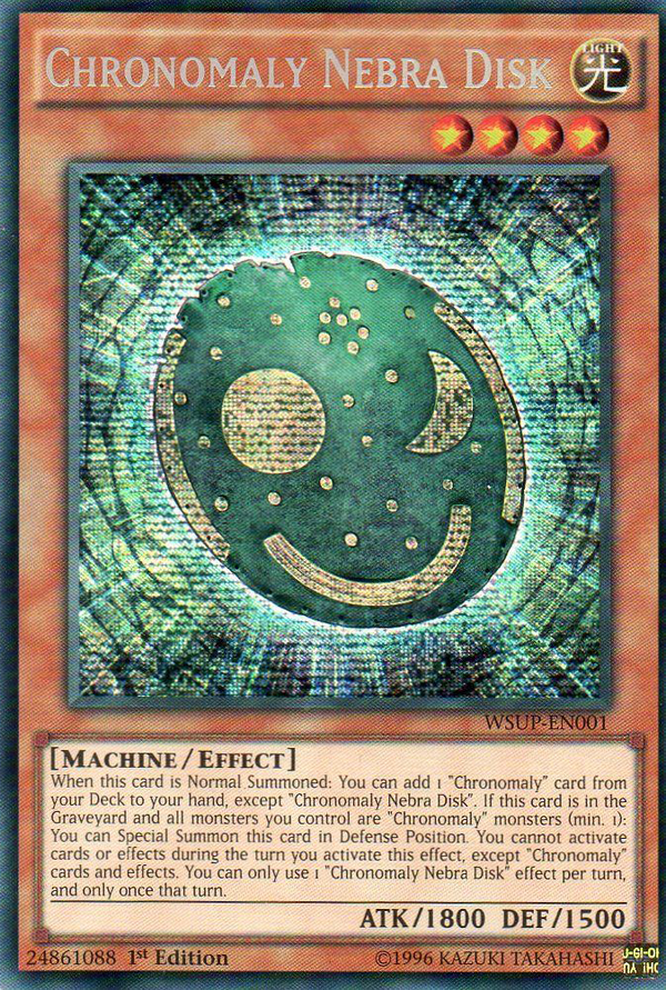 Chronomaly Nebra Disk - WSUP-EN001 - Prismatic Secret Rare - 1st Edition available at 401 Games Canada