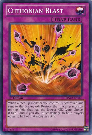 Chthonian Blast - BPW2-EN086 - Common - 1st Edition available at 401 Games Canada