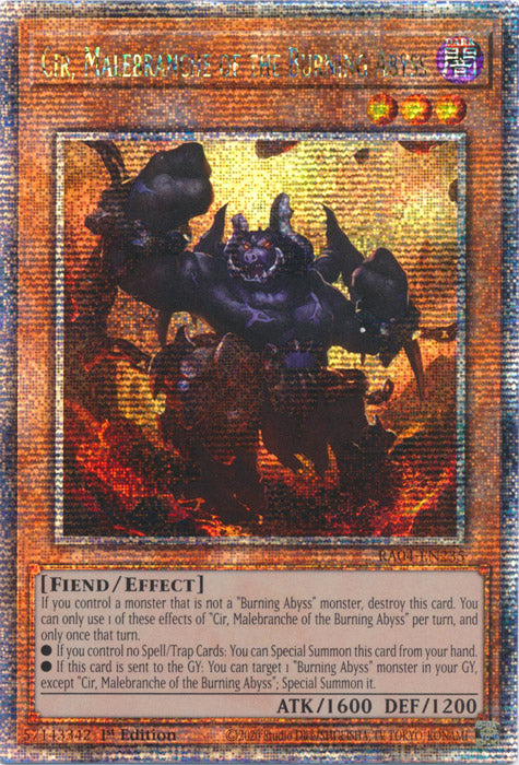 Cir, Malebranche of the Burning Abyss - RA04-EN235 - Quarter Century Secret Rare - 1st Edition