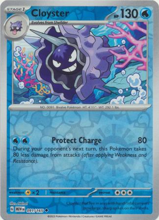 Cloyster - 091/165 - Uncommon - Reverse Holo available at 401 Games Canada