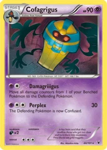 Cofagrigus - 46/101 - Rare available at 401 Games Canada