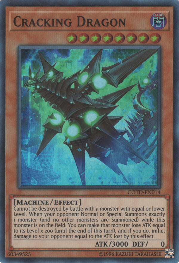 Cracking Dragon - COTD-EN014 - Super Rare - Unlimited available at 401 Games Canada