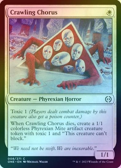 401 Games Canada - Crawling Chorus (Foil) (ONE) 401 Games Canada - Crawling Chorus (Foil) (ONE)