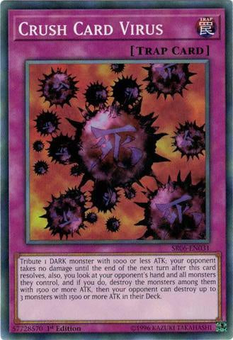Crush Card Virus - SR06-EN031 - Common - 1st Edition available at 401 Games Canada