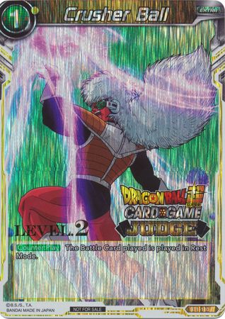 Crusher Ball - BT1-110 - Judge Level 2 Promo (Foil) available at 401 Games Canada