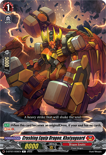 Crushing Equip Dragon, Khatyaguard - D-BT07/056 - Common available at 401 Games Canada