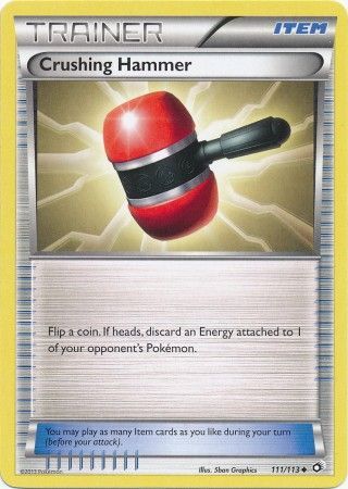 Crushing Hammer - 111/113 - Uncommon available at 401 Games Canada
