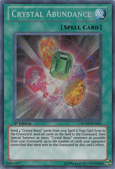 Crystal Abundance - RYMP-EN051 - Secret Rare - 1st Edition available at 401 Games Canada