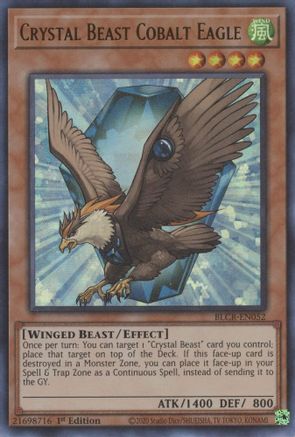 Crystal Beast Cobalt Eagle - BLCR-EN052 - Ultra Rare - 1st Edition available at 401 Games Canada