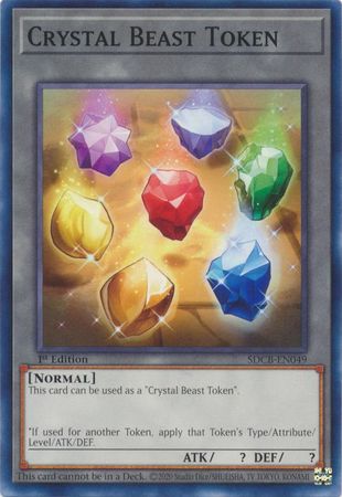 Crystal Beast Token - SDCB-EN049 - Common - 1st Edition available at 401 Games Canada