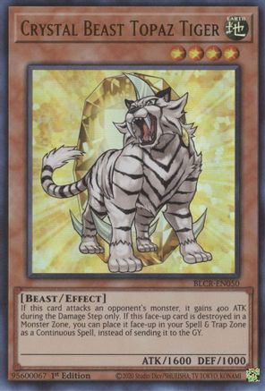 Crystal Beast Topaz Tiger - BLCR-EN050 - Ultra Rare - 1st Edition available at 401 Games Canada