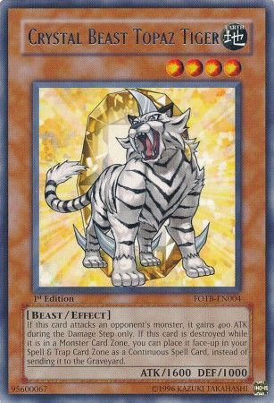 Crystal Beast Topaz Tiger - FOTB-EN004 - Rare - 1st Edition available at 401 Games Canada