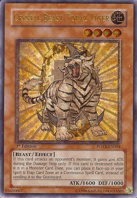 Crystal Beast Topaz Tiger - FOTB-EN004 - Ultimate Rare - 1st Edition available at 401 Games Canada