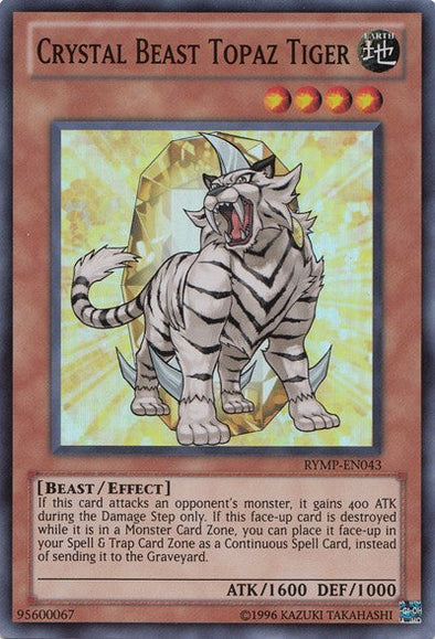 Crystal Beast Topaz Tiger - RYMP-EN043 - Super Rare - Unlimited available at 401 Games Canada