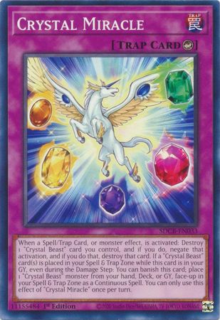 Crystal Miracle - SDCB-EN033 - Common - 1st Edition available at 401 Games Canada