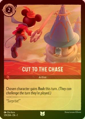Cut to the Chase - 129/204 - Uncommon (Foil) available at 401 Games Canada