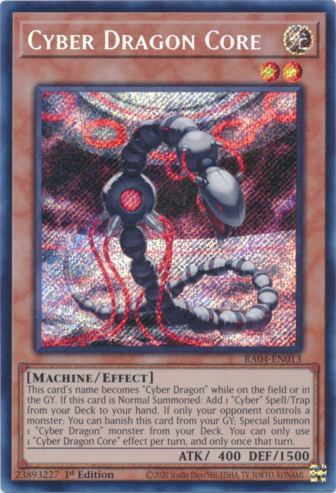 Cyber Dragon Core (Secret Rare) - RA04-EN013 - Secret Rare - 1st Edition