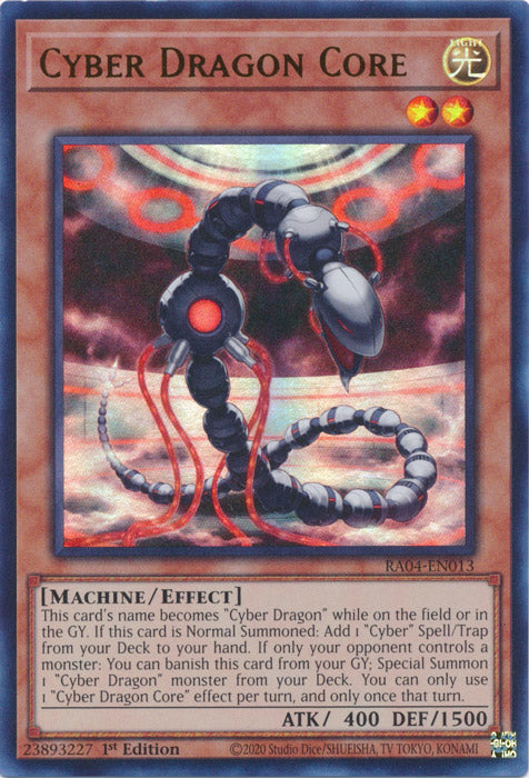 Cyber Dragon Core (UR) - RA04-EN013 - Ultra Rare - 1st Edition