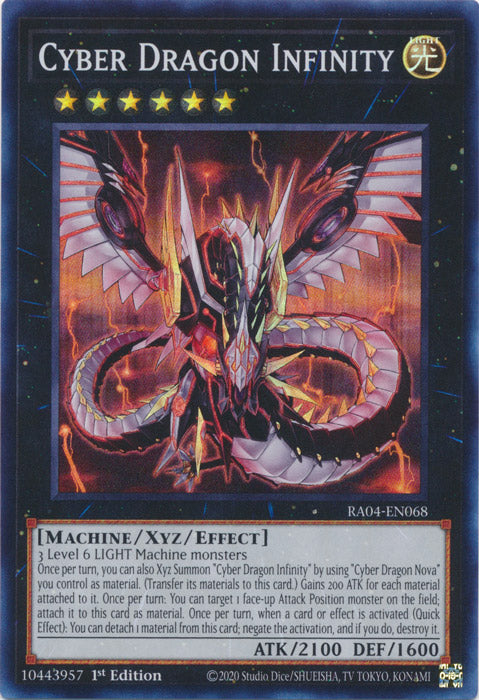 Cyber Dragon Infinity - RA04-EN068 - Super Rare - 1st Edition